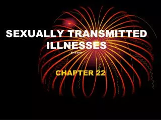 SEXUALLY TRANSMITTED ILLNESSES 2012/2013