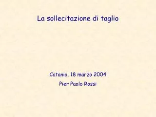 la sollecitazione di taglio