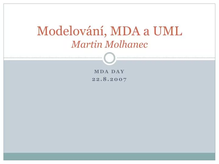 modelov n mda a uml martin molhanec