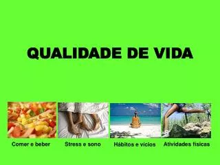 qualidade de vida