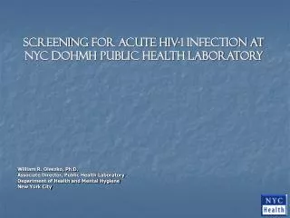 Screening for Acute HIV-1 Infection at NYC DOHMH Public Health Laboratory