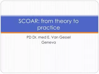 SCOAR: from theory to practice