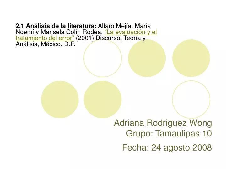 adriana rodriguez wong grupo tamaulipas 10 fecha 24 agosto 2008