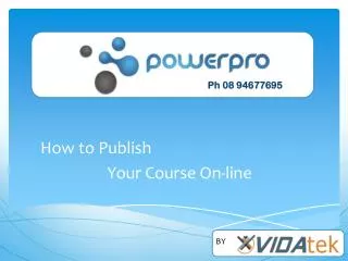 How to Publish Your Course On-line