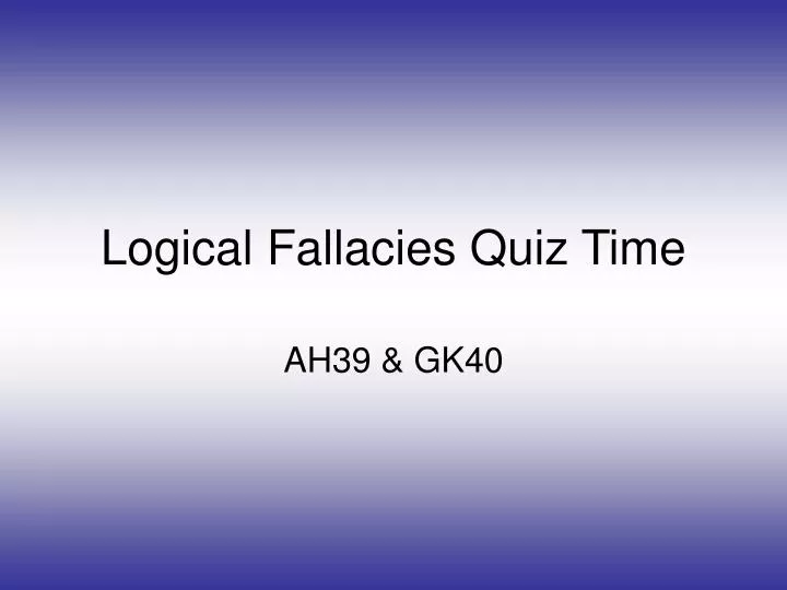 logical fallacies quiz time