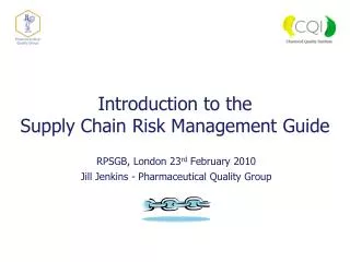Introduction to the Supply Chain Risk Management Guide