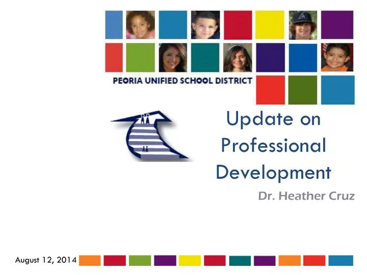update on professional development