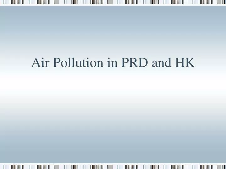 air pollution in prd and hk