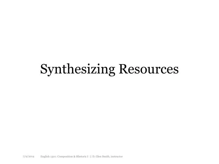 synthesizing resources