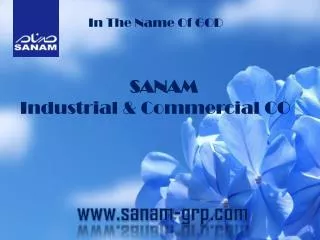 SANAM Industrial &amp; Commercial CO