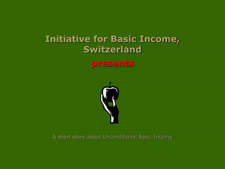 initiative for basic income switzerland presents