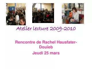 atelier lecture 2009 2010
