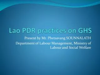 Lao PDR practices on GHS