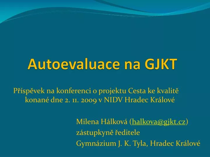 autoevaluace na gjkt