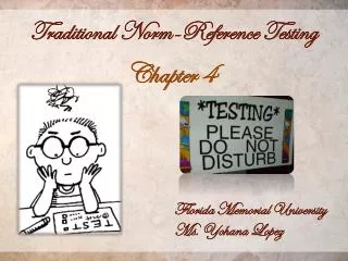 Traditional Norm-Reference Testing
