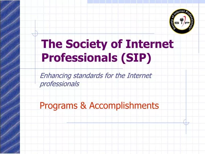 the society of internet professionals sip