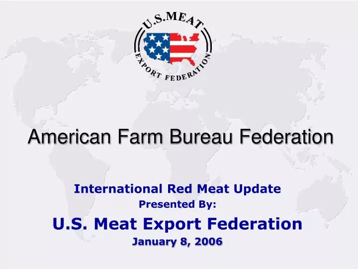 international red meat update presented by u s meat export federation january 8 2006