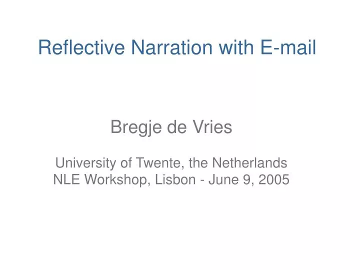 reflective narration with e mail