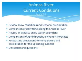 Animas River Current Conditions (as of 5/3/13)
