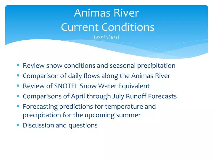 animas river current conditions as of 5 3 13