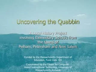 Uncovering the Quabbin