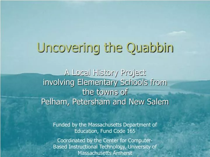 uncovering the quabbin