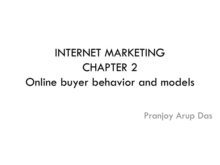 internet marketing chapter 2 online buyer behavior and models