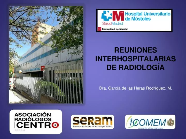 reuniones interhospitalarias de radiolog a