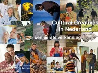 Cultural Creatives in Nederland