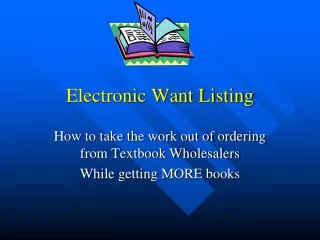 Electronic Want Listing