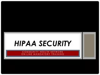 Hipaa security