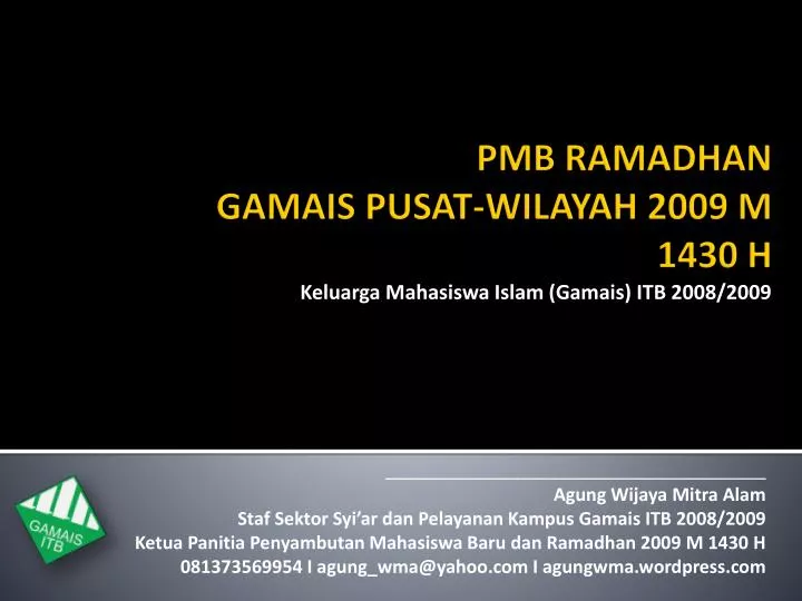 keluarga mahasiswa islam gamais itb 2008 2009