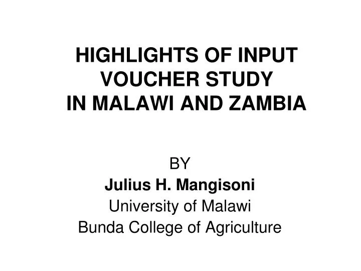highlights of input voucher study in malawi and zambia