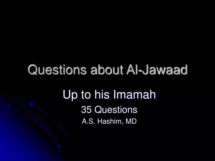 questions about al jawaad