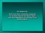 Zur Bedienung: - slide 1