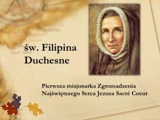 w filipina duchesne