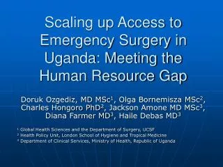 Scaling up Access to Emergency Surgery in Uganda: Meeting the Human Resource Gap