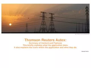 Thomson Reuters Autex: Summary of Content and Features
