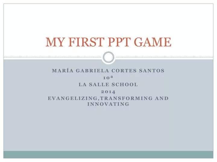 my first ppt game