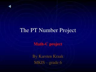The PT Number Project