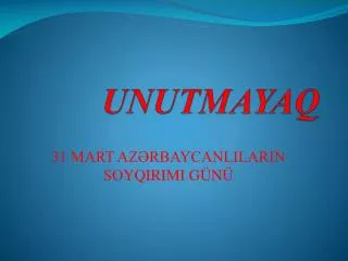 unutmayaq