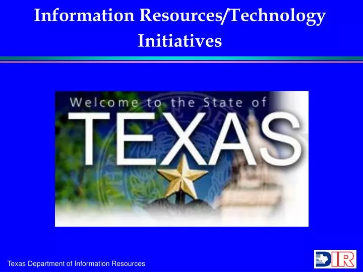 information resources technology initiatives