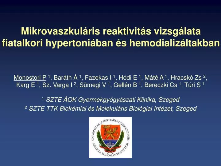 mikrovaszkul ris reaktivit s vizsg lata fiatalkori hypertoni ban s hemodializ ltakban