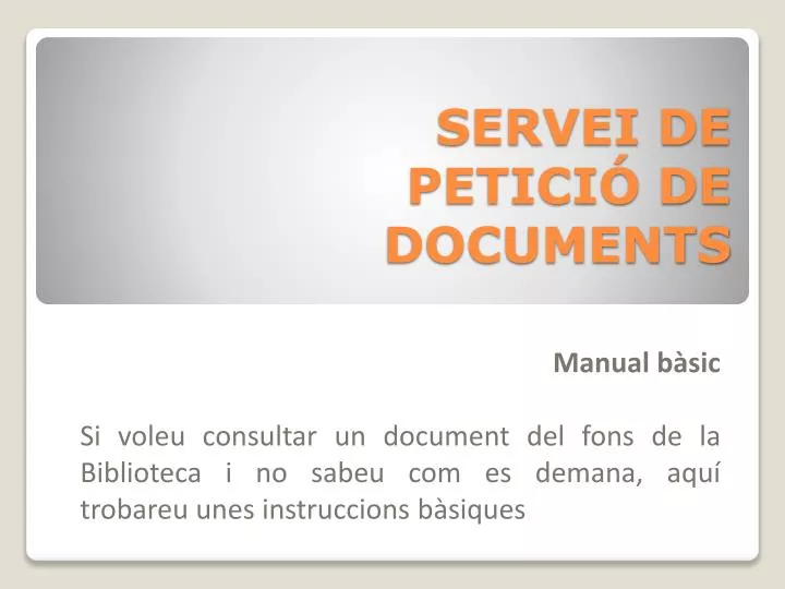 servei de petici de documents