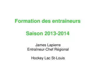 formation des entra neurs saison 2013 2014