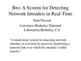Bro: A System for Detecting Network Intruders in Real-Time