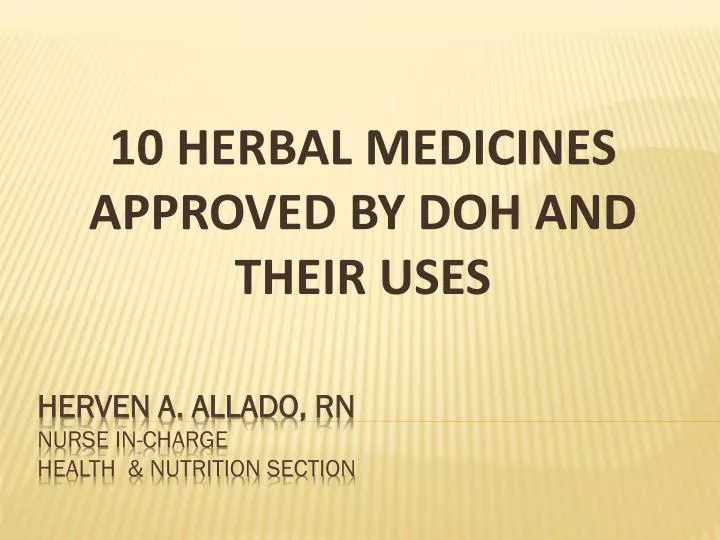 10 herbal medicines approved by doh and their uses