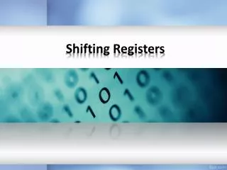 Shifting Registers