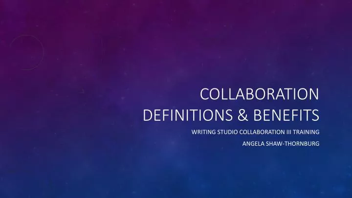 collaboration definitions benefits