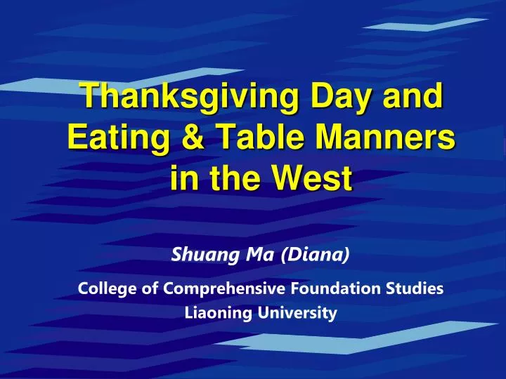 thanksgiving day and eating table manners in the west